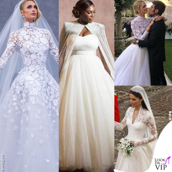 Paris Hilton Serena WIlliams Chiara Ferragni Kate Middleton abito da sposa