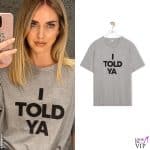 Chiara Ferragni con la tshirt "I told ya" di Loewe